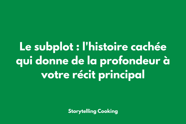 Plusieurs fils narratifs colorés s'entrelaçant pour former une tresse complexe, symbolisant l'enrichissement du récit principal par les subplots